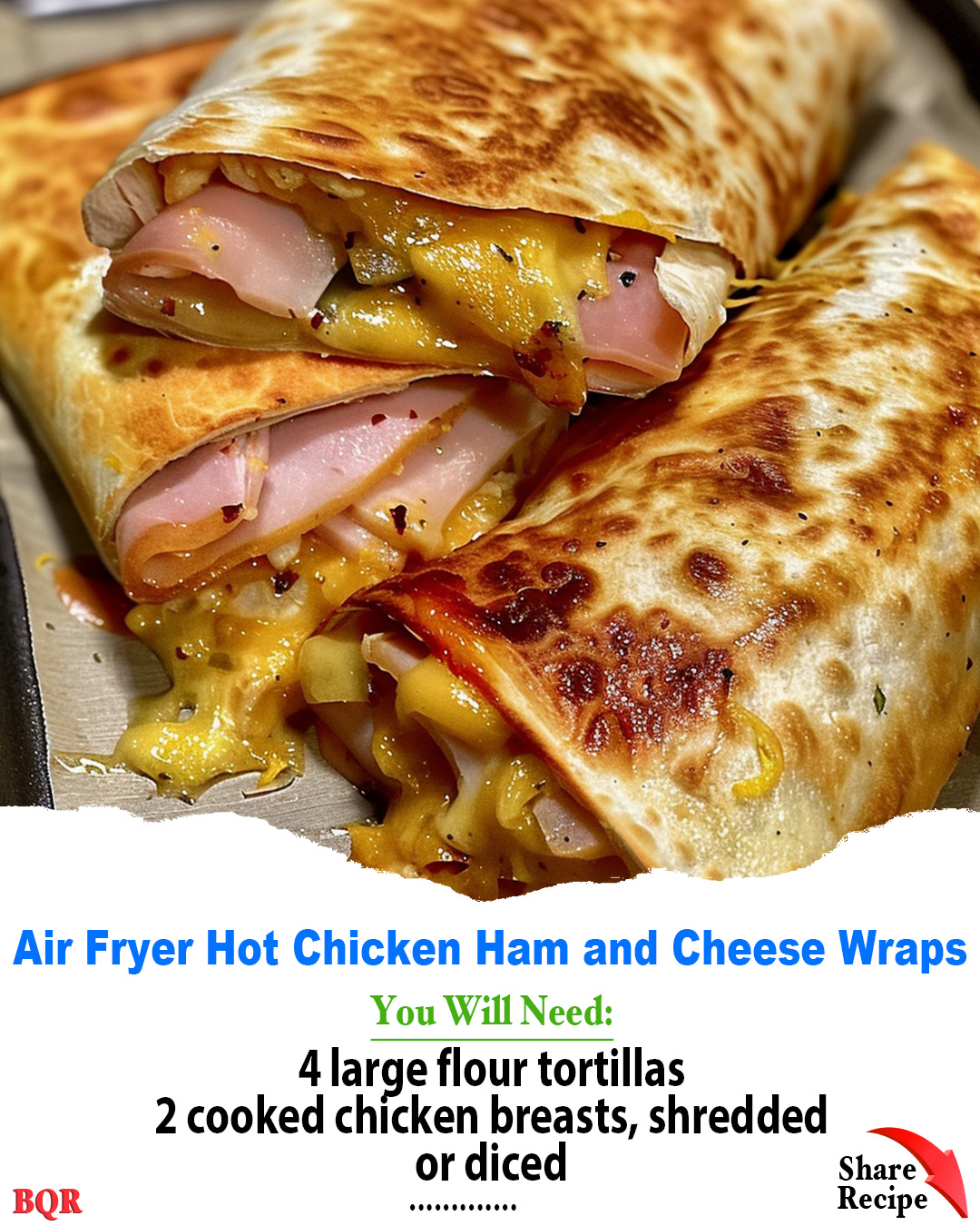 Air Fryer Hot Chicken Ham and Cheese Wraps – Arch Recipes